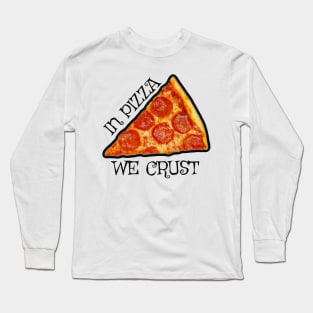 PIZZA Long Sleeve T-Shirt